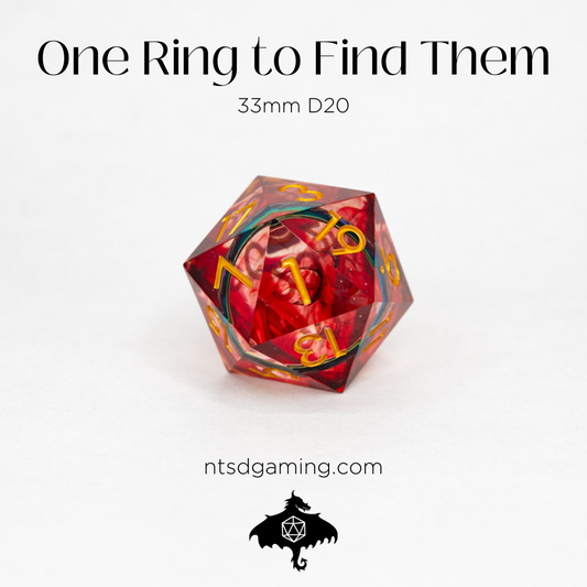 One Ring To Find Them | Ring Inclusion | 33MM Sharp Edge D20