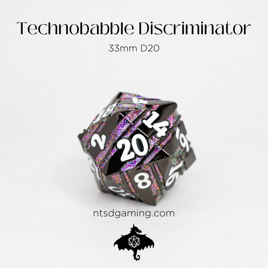 Technobabble Discriminator | 33MM Metal D20