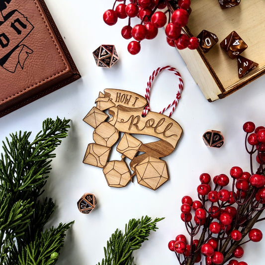 How I Roll | Wooden Ornament