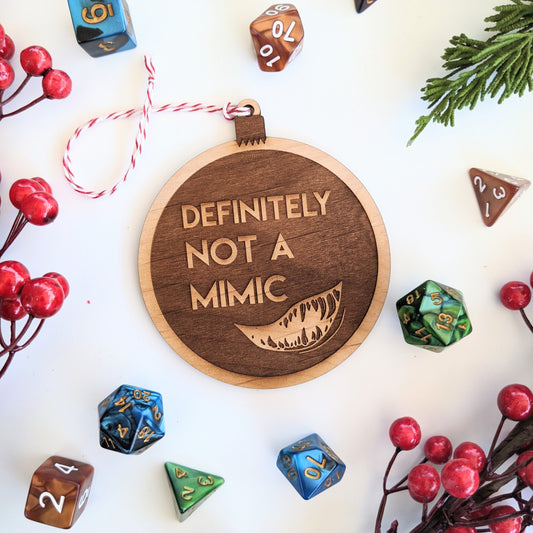 Definitely Not A Mimic | Wooden Ornament